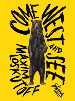 cover image of Come West and See